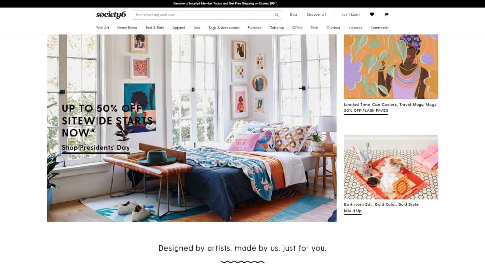Society6 is an up and coming POD marketplaces. It favors artistic creations and products, like home decor items and wall arts. Email marketing and social media are its strong traffic source.